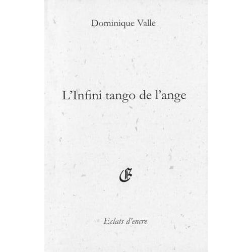 L'infini Tango De L'ange