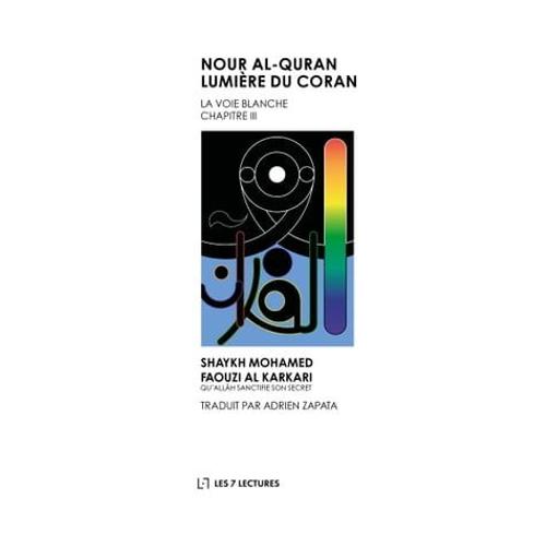 Nour Al-Quran Lumière Du Coran