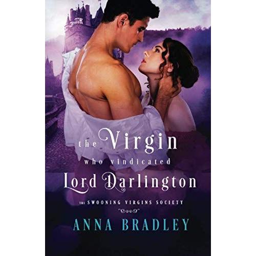 The Virgin Who Vindicated Lord Darlington