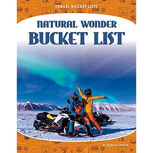 Natural Wonder Bucket List