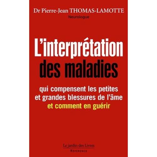 L'interprétation Des Maladies