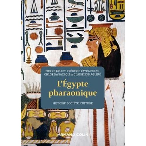 L'egypte Pharaonique - 2e Éd.