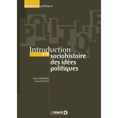 Introduction À La Socio-Histoire Des Idées Politiques