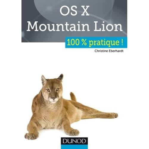 Os X Mountain Lion : 100% Pratique