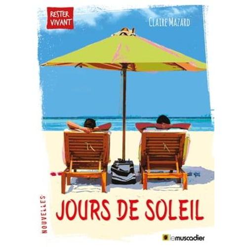 Jours De Soleil