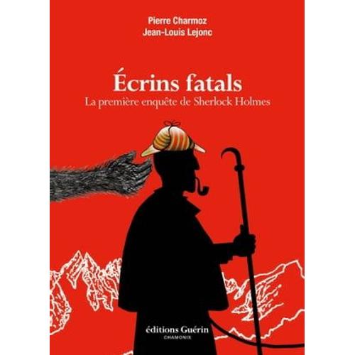 Ecrins Fatals - La Première Enquête De Sherlock Holmes