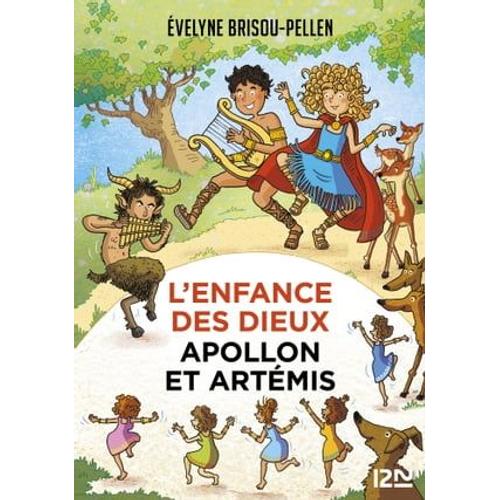 L'enfance Des Dieux - Tome 3 : Apollon Et Artémis