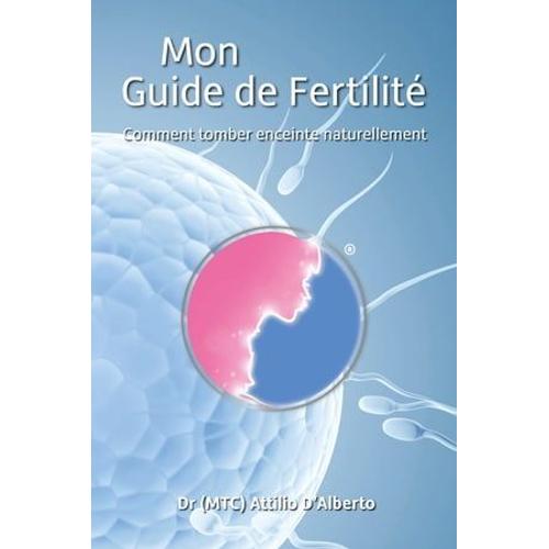 Mon Guide De Fertilité