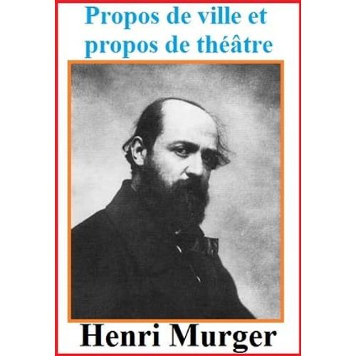 Propos De Ville Et Propos De Théâtre