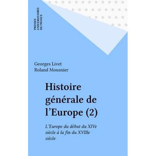 Histoire Générale De L'europe (2)