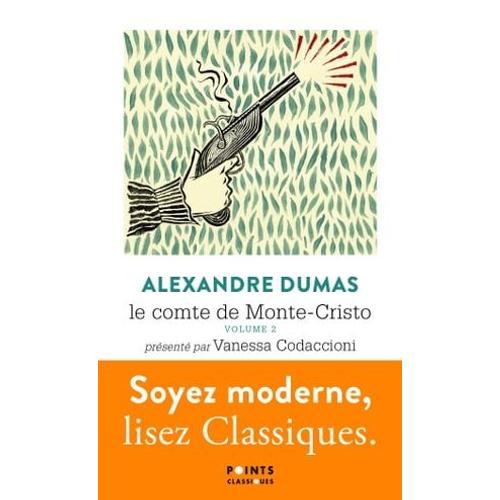 Le Comte De Monte-Cristo Tome 2