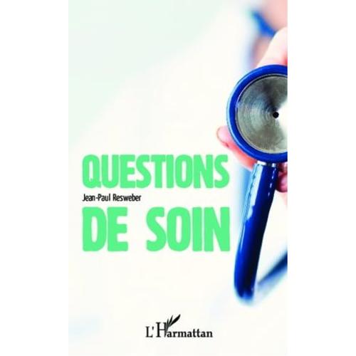 Question De Soin