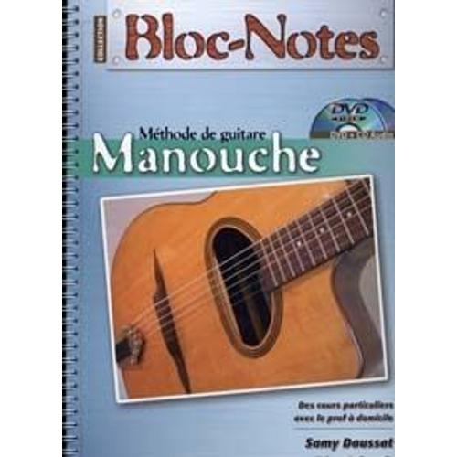 Méthode De Guitare Manouche. Collection Bloc-Notes.