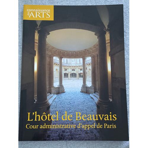 Connaissance Des Arts - L’Hôtel De Beauvais 