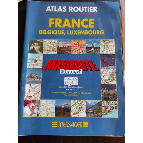 Atlas Routier France Belgique Luxembourg / Maxiroute Europe 1 / Ign Messager