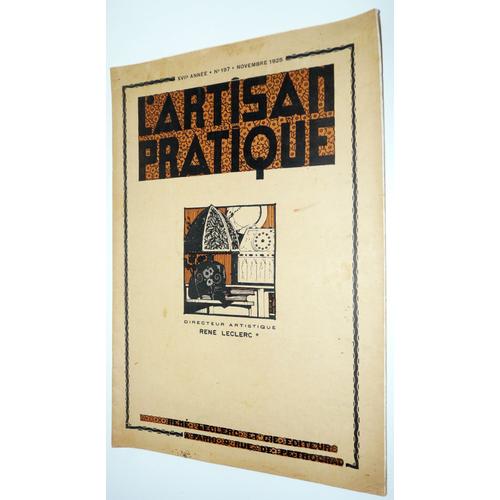 L'artisan Pratique N°197 De Novembre 1925