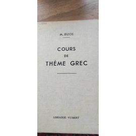 Cours De Thème Grec Bisous, 8 Ème Édition