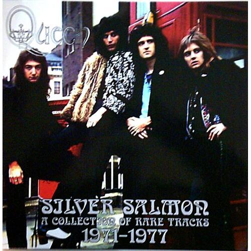 Queen - Silver Salmon - A Collection Of Rare Tracks 1971 - 1977