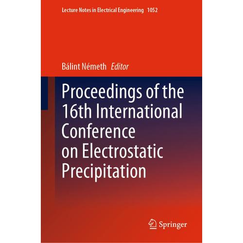 Proceedings Of The 16th International Conference On Electrostatic Precipitation