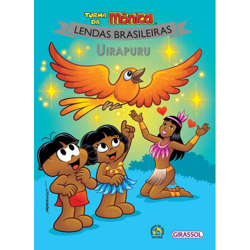 Uirapuru - Turma Da Mônica. Lendas. Capa Nova: 11