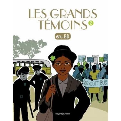 Les Grands Temoins En Bd , Tome 02