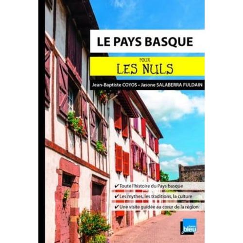 Le Pays Basque Poche Pour Les Nuls