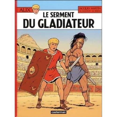 Alix (Tome 36) - Le Serment Du Gladiateur