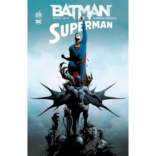 Batman/Superman - Tome 1 - Mondes Croisés