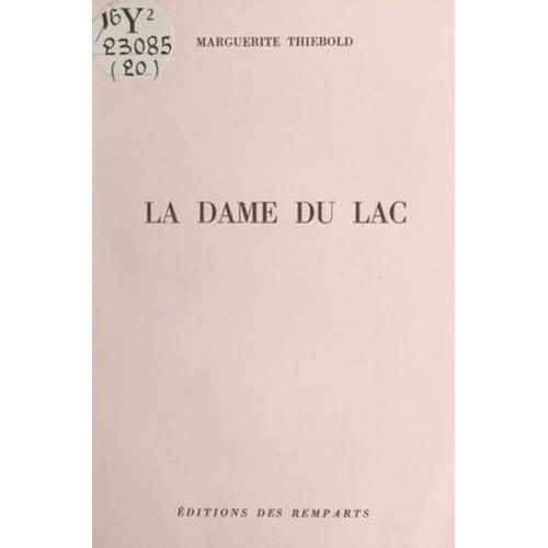 La Dame Du Lac