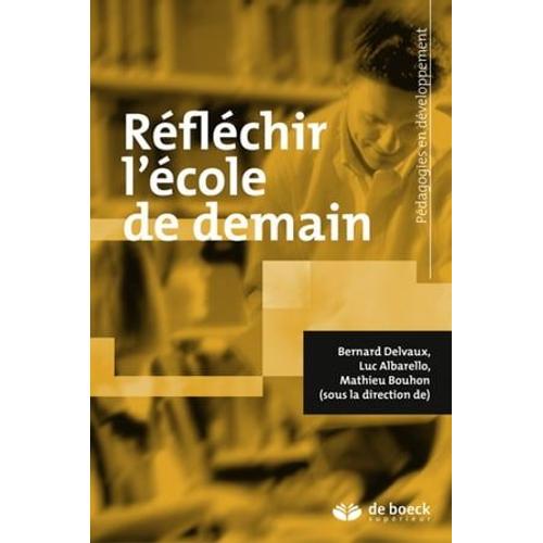 Réfléchir L'école De Demain