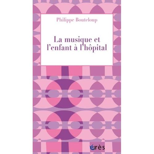 La Musique Et L'enfant À L'hôpital