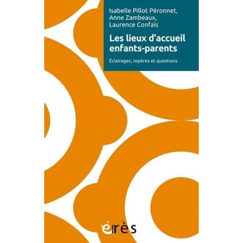 Les Lieux D'accueil Enfants-Parents