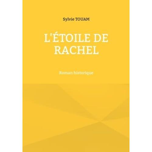 L'étoile De Rachel