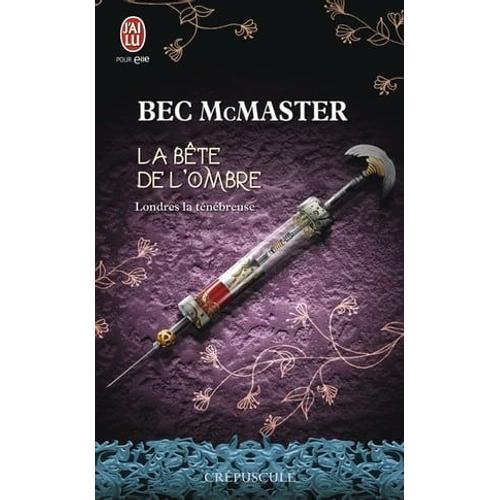 Londres La Ténébreuse (Tome 2) - La Bête De L'ombre