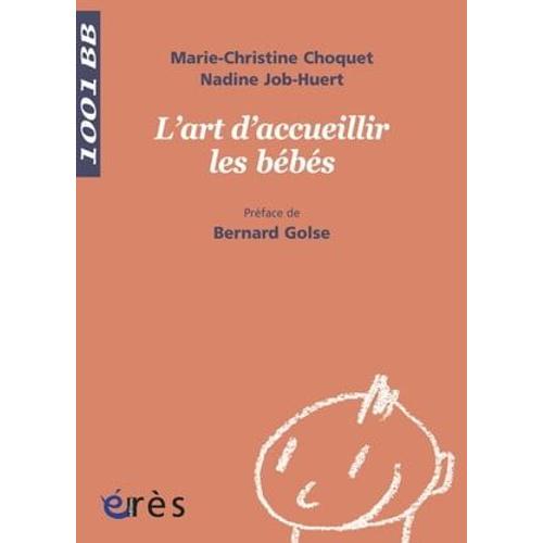 Art D'accueillir Les Bébés -L'- 1001 Bb N°130