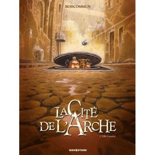 La Cité De L'arche - Tome 01