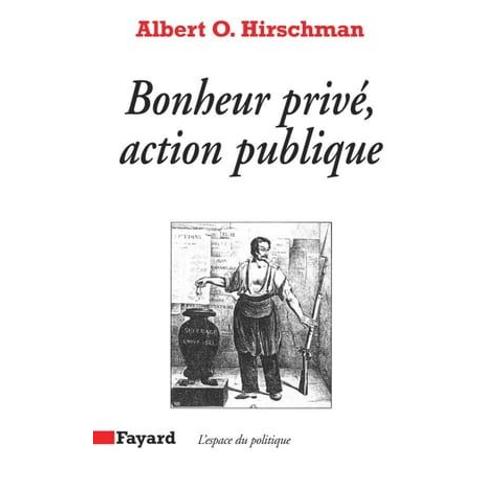 Bonheur Privé, Action Publique