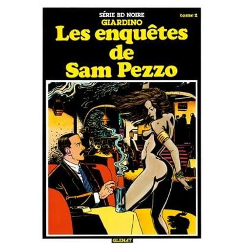 Les Enquêtes De Sam Pezzo Tome 2