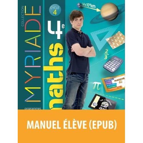 Myriade Mathématiques 4e 2016 Manuel Élève