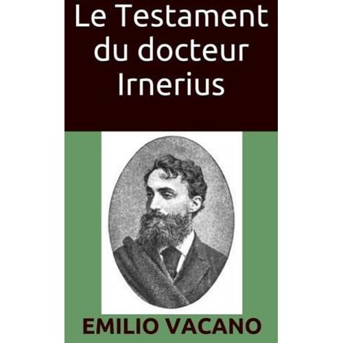 Le Testament Du Docteur Irnerius