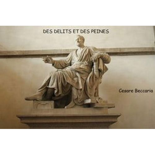 Des Délits Et Des Peines