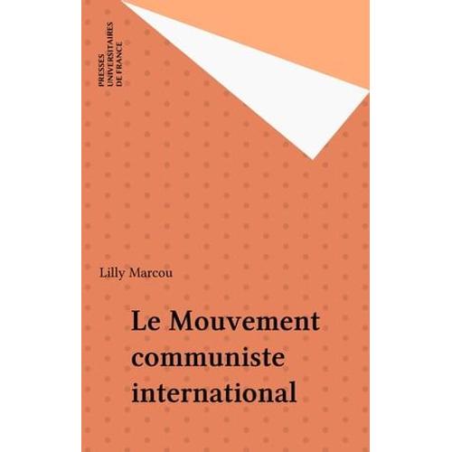 Le Mouvement Communiste International