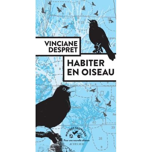 Habiter En Oiseau