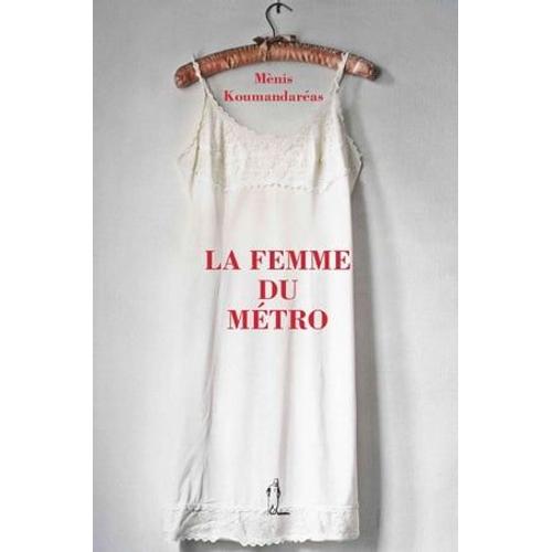 La Femme Du Métro