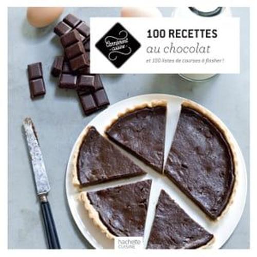 100 Recettes Au Chocolat