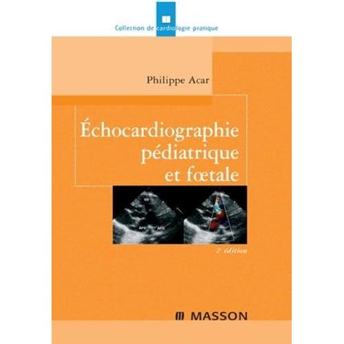 Échocardiographie Pédiatrique Et Foetale