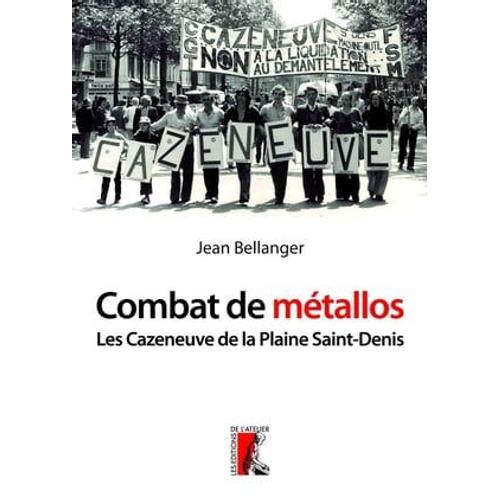 Combat De Métallos