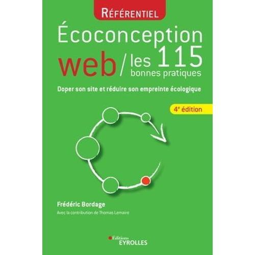 Ecoconception Web : Les 115 Bonnes Pratiques