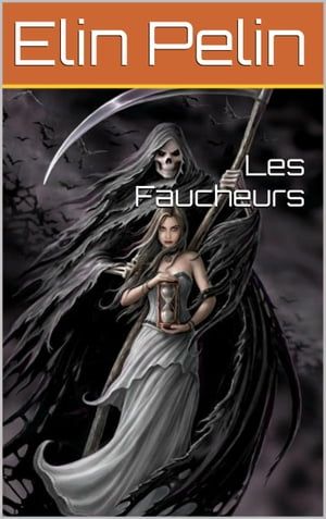 Les Faucheurs