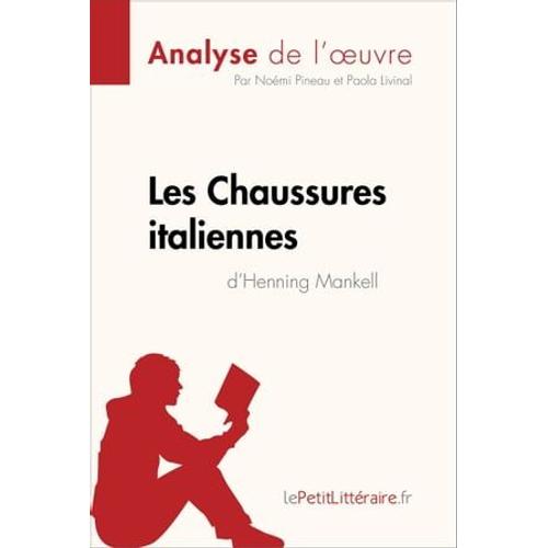 Les Chaussures Italiennes D'henning Mankell (Analyse De L'oeuvre)